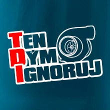 Ten dým ignoruj Ten dým ignoruj