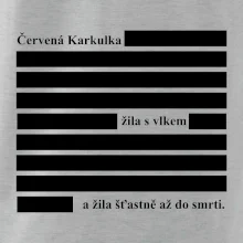 Červená karkulka žila s vlkem