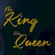 The King - His Queen - psací
