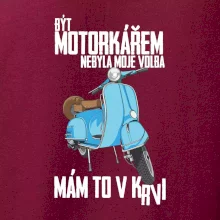 Být motorkářem nebyla moje volba skútr