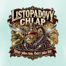Listopadový chlap rum a ostrý štír