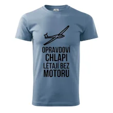 Opravdovi chlapi létají bez motoru