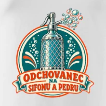 Odchovanec na sifonu a pedru