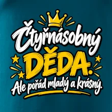 Čtyřnásobný děda - Ale pořád mladý a krásný