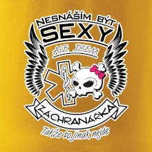 Nesnáším být sexy záchranářka