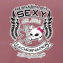 Nesnáším být sexy záchranářka