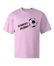 To mám být jen doma? - Fotbal