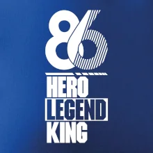 Hero, Legend, King 1986
