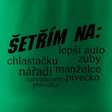 Nápis šetřím na