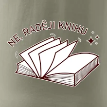 Ne, raději knihu