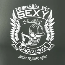 Nesnáším být sexy - bagrista
