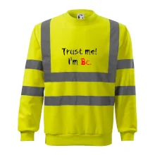 Trust me I´m  Bc. / Věř mi jsem Bc. Trust me I´m  Bc. / Věř mi jsem Bc.