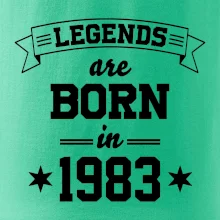 Legends are born in 1983