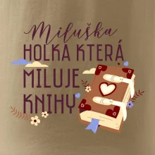 Kniha - Holka, která miluje knihy -  Vaše jméno