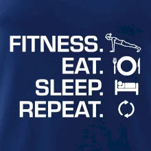 Fitness Eat Sleep Repeat