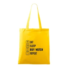 Eat sleep buy watch reapeat