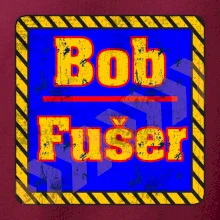Bob fušer