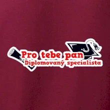 Pro tebe pan Diplomovaný specialista