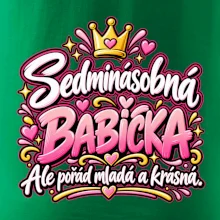 Sedminásobná babička Ale pořád mladá a krásná