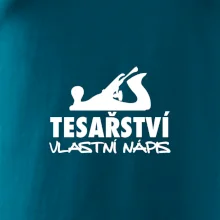 Tesařství - hoblík (vlastní nápis)