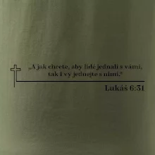 Citáty z bible - Lukáš 6:31