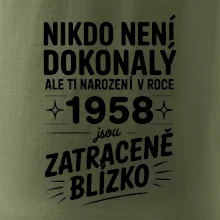 Nikdo není dokonalý ale ti narození v roce 1958 jsou zatraceně blízko