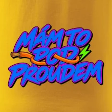 Mám to pod proudem