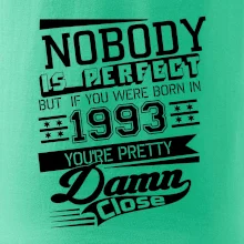 Nobody is perfect - 1993