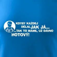 Malíř - kdyby každej dělal jak já, tak to máme už dávno hotový