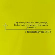 Citáty z bible - 1 Korintským 13:13