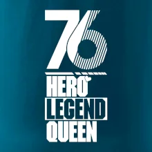 Hero, Legend, Queen 1976