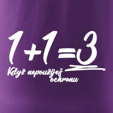 1+1=3 když nepoužiješ ochranu