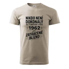 Nikdo není dokonalý ale ti narození v roce 1962 jsou zatraceně blízko Nikdo není dokonalý ale ti narození v roce 1962 jsou zatraceně blízko