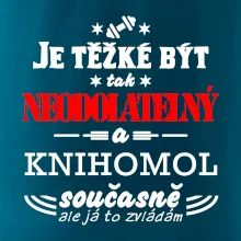 Je těžké být neodolatelný knihomol