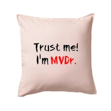 Trust me I´m  MVDr. / Věř mi jsem MVDr.