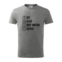 Eat sleep buy watch reapeat