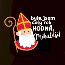 Byla jsem celý rok hodná, Mikuláši!