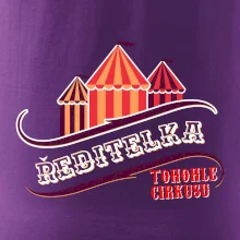 Ředitelka totohle cirkusu - stan