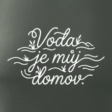 Voda je můj domov