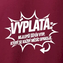 Výplata nejlepší šéfův vtip, který se každý měsíc opakuje