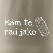 Mám tě rád jako sůl