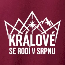 Hory - králové se rodí v srpnu