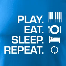 Play eat sleep piano