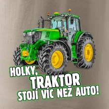 Holky, traktor stojí víc než auto