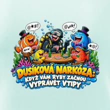 Dusíková narkóza když ryby vyprávějí vtipy