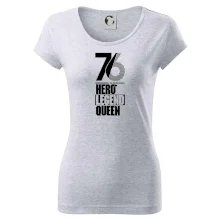 Hero, Legend, Queen 1976