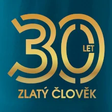 30 let zlatý člověk