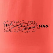 Život je příliš krátký - lahev