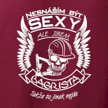 Nesnáším být sexy - bagrista