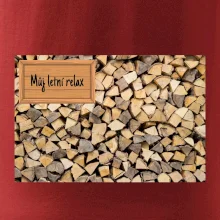 Dřevo - můj letní relax